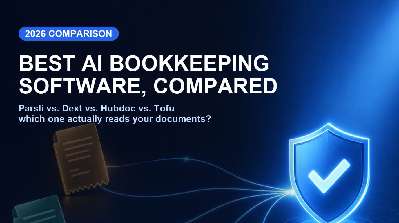 Best AI Bookkeeping Automation Software in 2026: Parsli vs. Dext vs. Hubdoc vs. Tofu